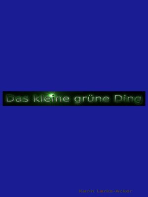cover image of Das kleine grüne Ding Teil 2